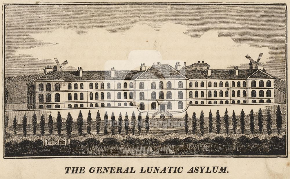 'The General Lunatic Asylum', Carlton Road c 1808