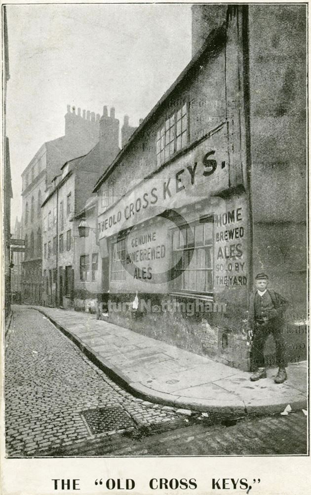 The Old Cross Keys Public House, Byard Lane, Nottingham, c 1900