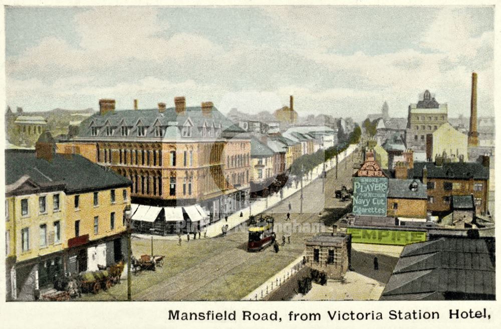 Mansfield Road, looking from the Victoria Station Hotel