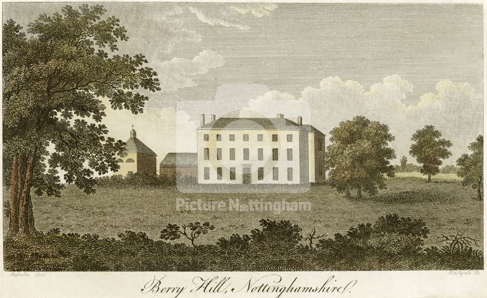 Berry Hill Hall, Mansfield, c 1760