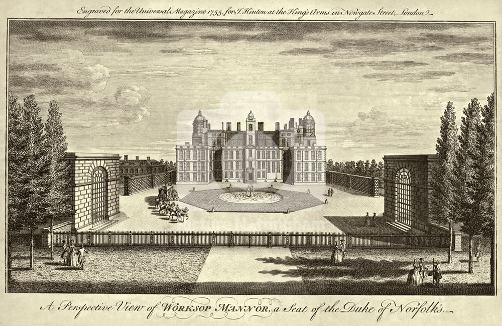 Worksop Manor, 1755