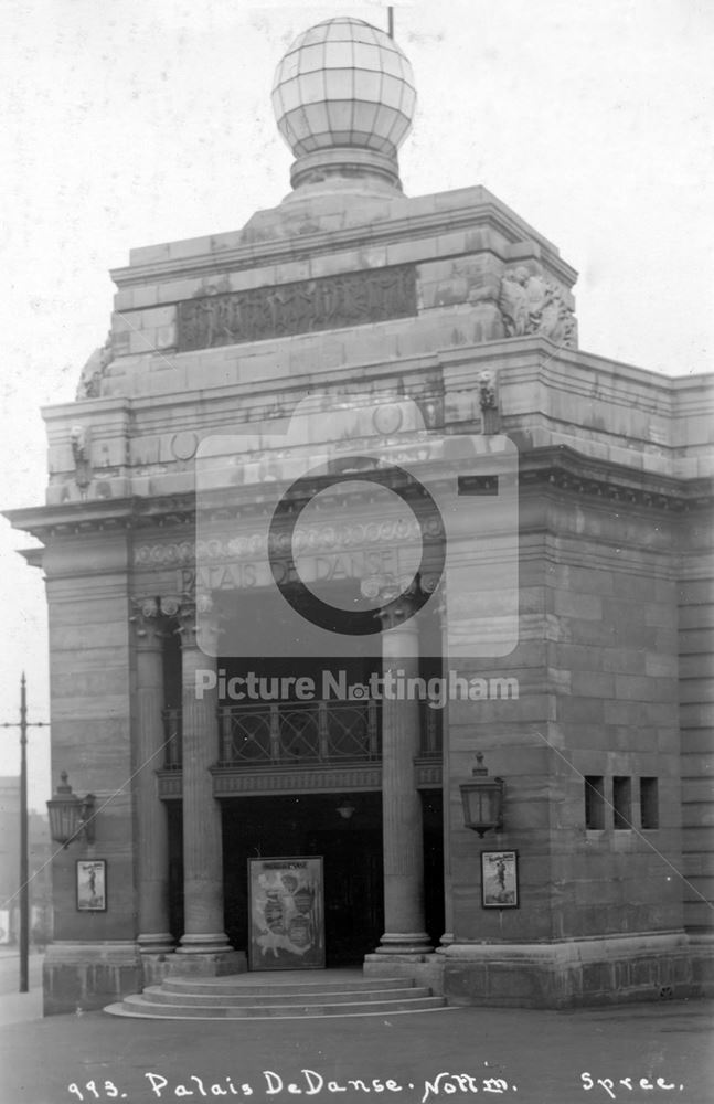 Palais De Danse, Lower Parliament Street, Nottingham, c 1925