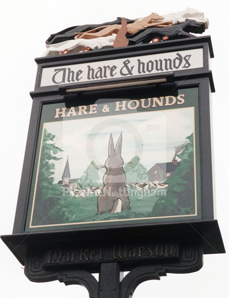 Hare and Hounds Sign, Church Street, Market Warsop, 1998